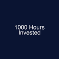 1000 Hours Invested