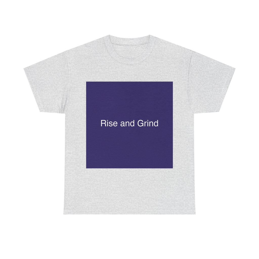 Rise and Grind