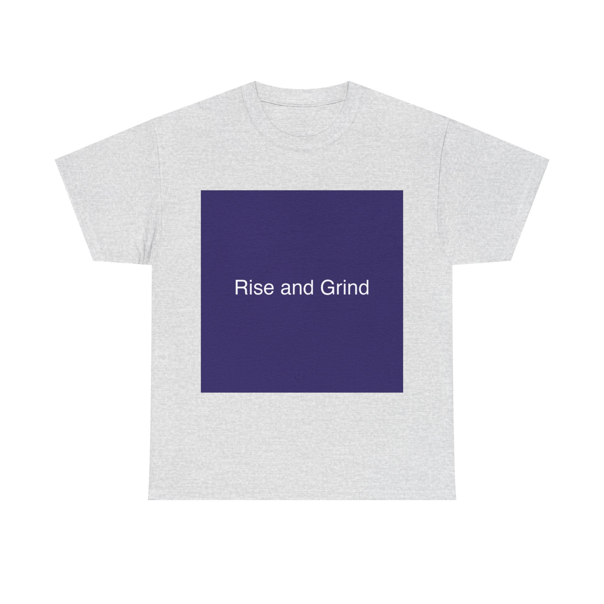 Rise and Grind