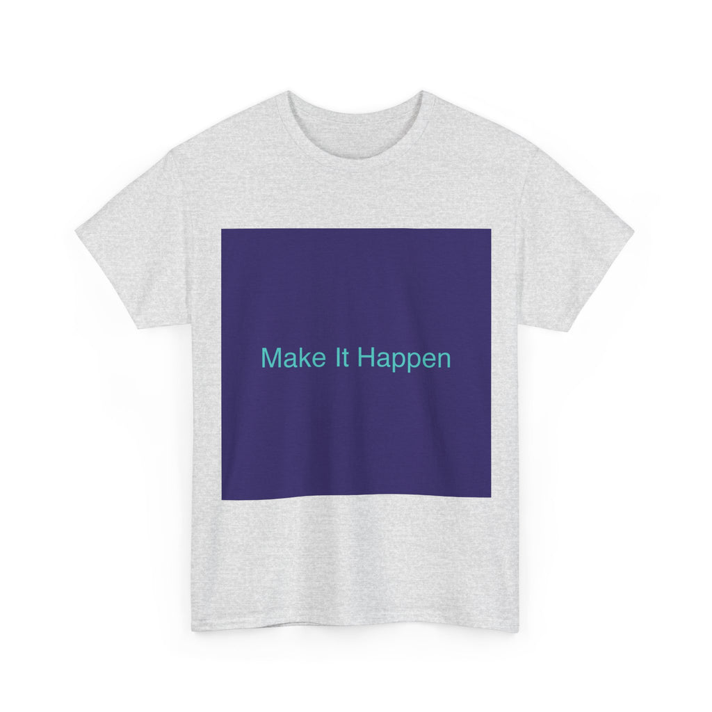 Make It Happen