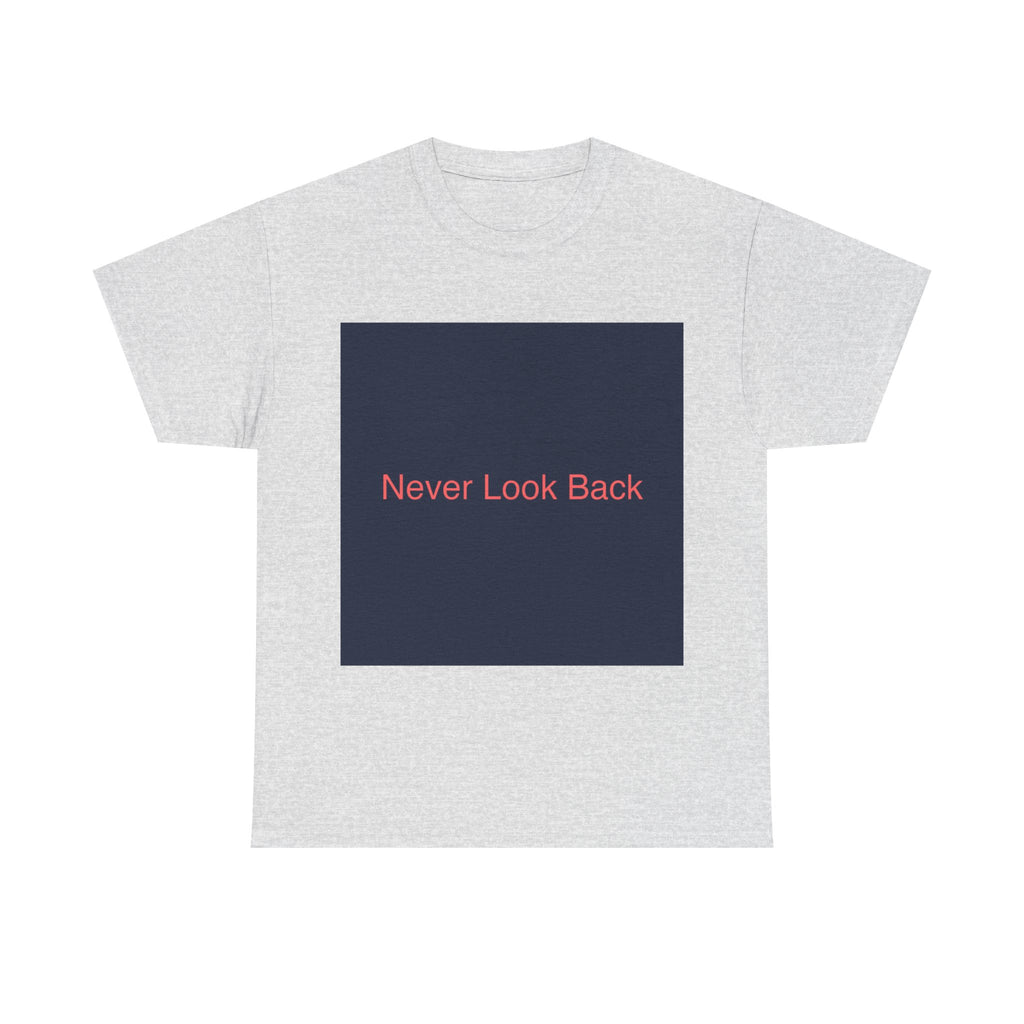 Never Look Back