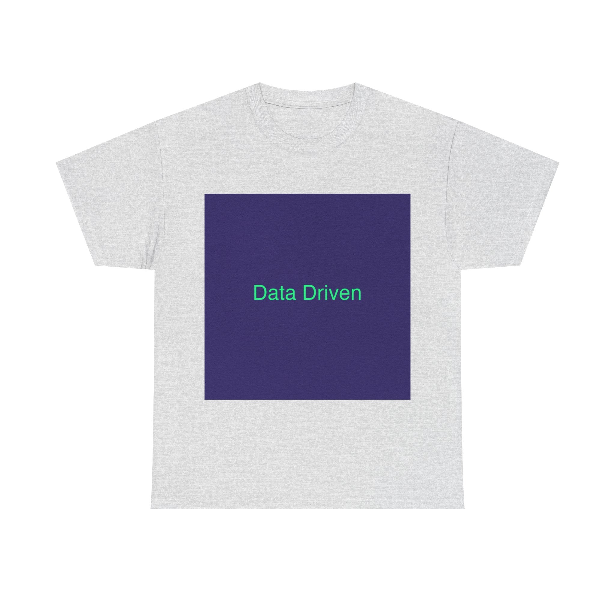 Data Driven