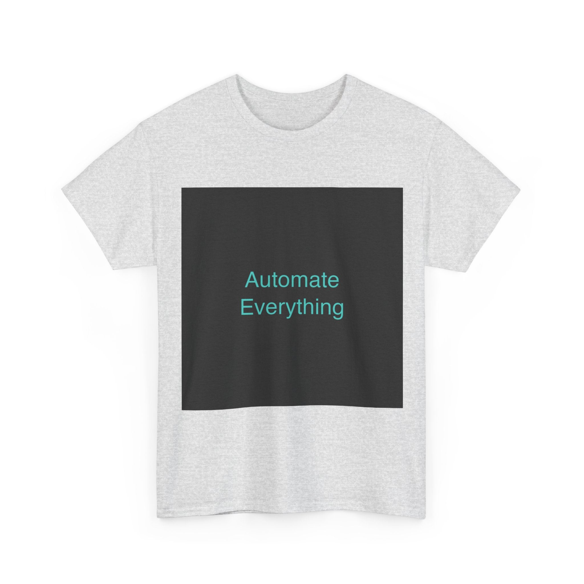 Automate Everything