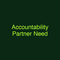 Accountability Partner Need