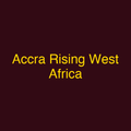 Accra Rising West Africa