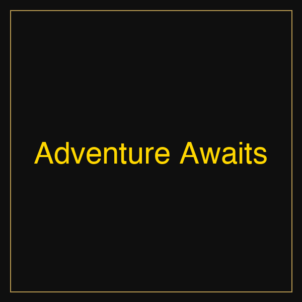 Adventure Awaits | Poster