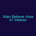 Alien Believer Area 51 Veteran
