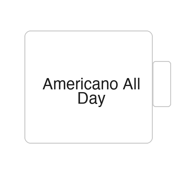 Americano All Day | Tasse