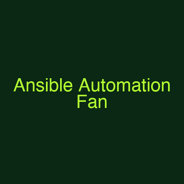 Ansible Automation Fan
