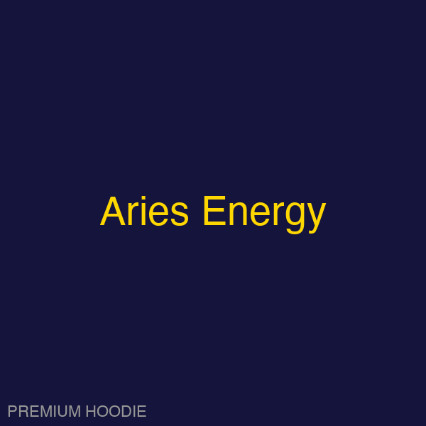 Aries Energy | Hoodie