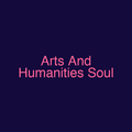 Arts And Humanities Soul