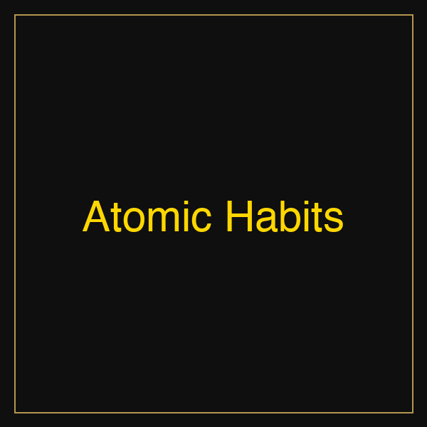 Atomic Habits | Poster