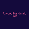 Atwood Handmaid Free