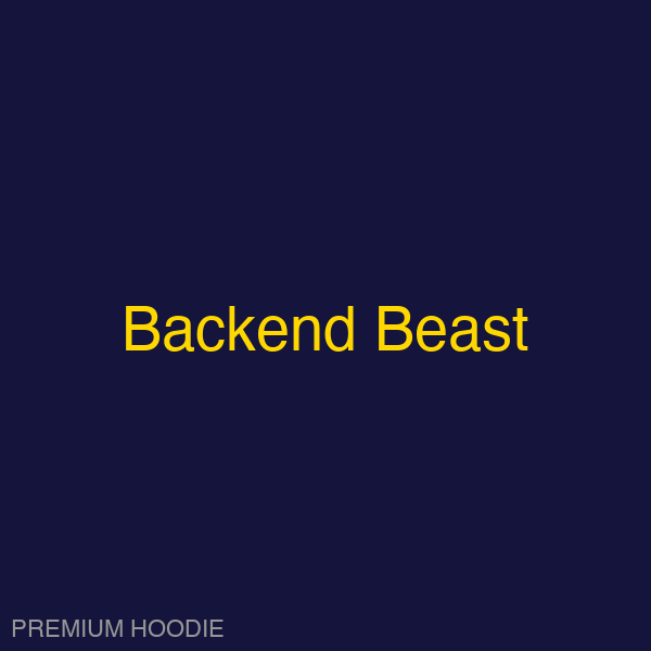 Backend Beast | Hoodie