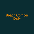 Beach Comber Daily