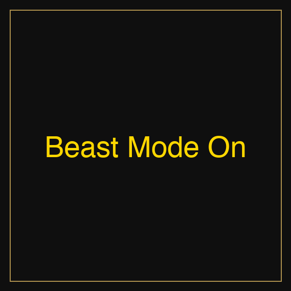 Beast Mode On | Poster