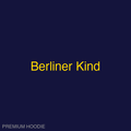 Berliner Kind | Hoodie