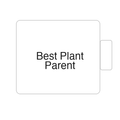 Best Plant Parent | Tasse