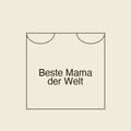 Beste Mama der Welt | Stoffbeutel
