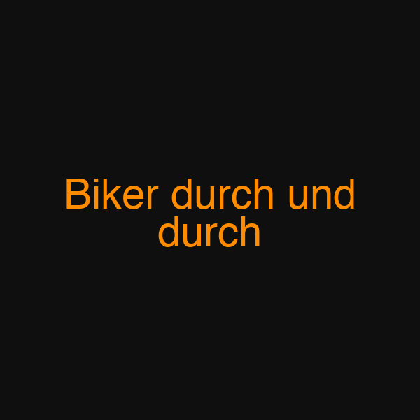 Biker durch und durch