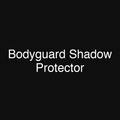 Bodyguard Shadow Protector