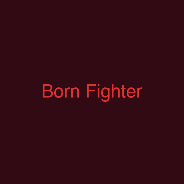 Born Fighter