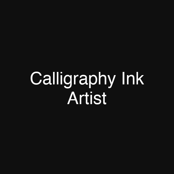 Calligraphy Ink Artist