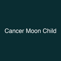 Cancer Moon Child