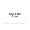 Chai Latte Love | Tasse