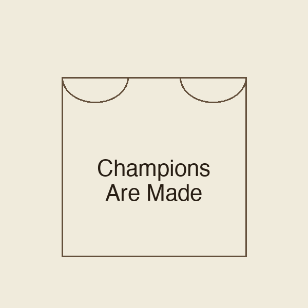 Champions Are Made | Stoffbeutel