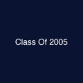 Class Of 2005