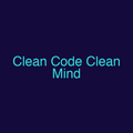 Clean Code Clean Mind