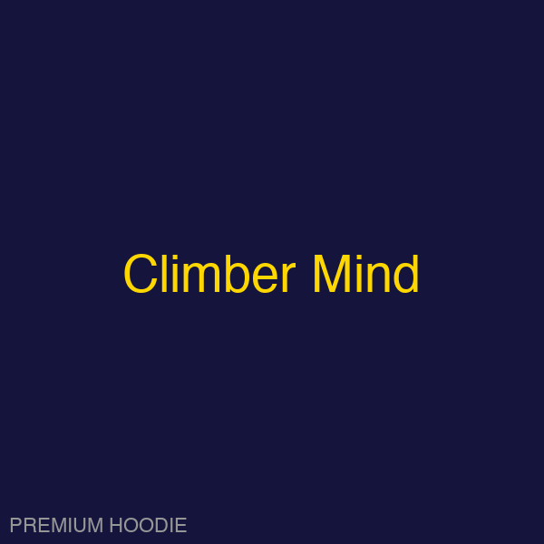 Climber Mind | Hoodie