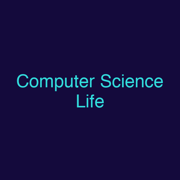 Computer Science Life