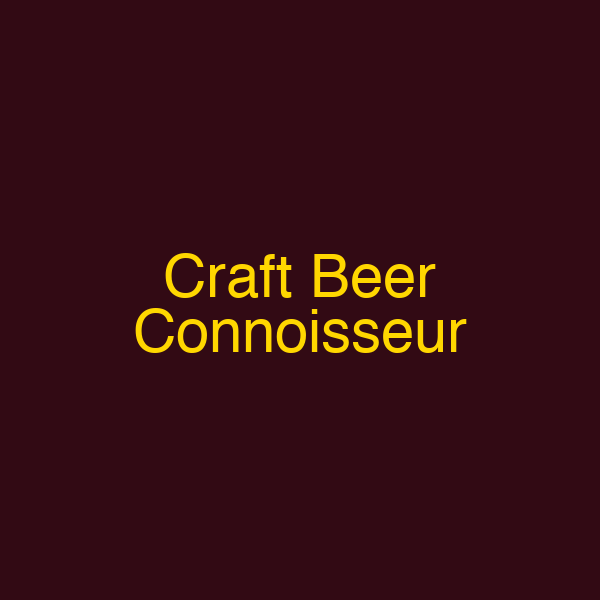 Craft Beer Connoisseur