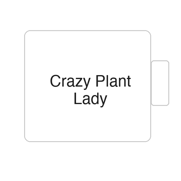 Crazy Plant Lady | Tasse