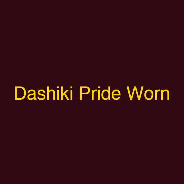 Dashiki Pride Worn