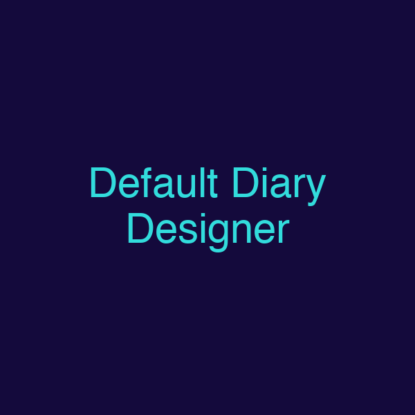 Default Diary Designer