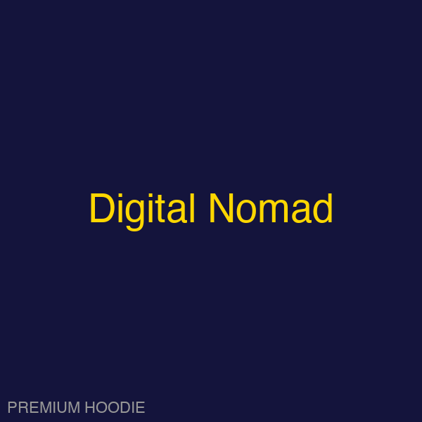 Digital Nomad | Hoodie