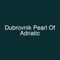 Dubrovnik Pearl Of Adriatic