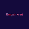 Empath Alert
