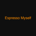 Espresso Myself