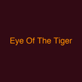 Eye Of The Tiger
