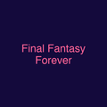 Final Fantasy Forever