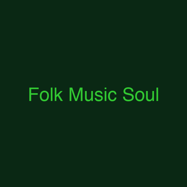 Folk Music Soul