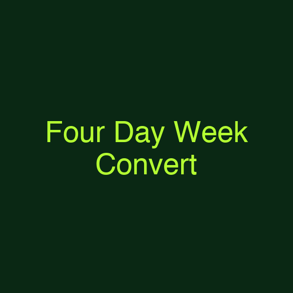 Four Day Week Convert