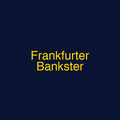 Frankfurter Bankster