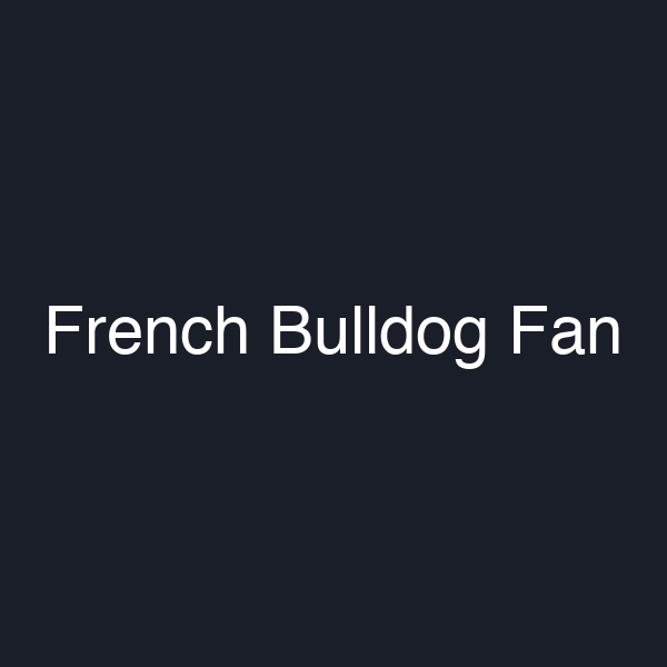 French Bulldog Fan