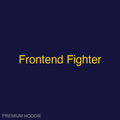 Frontend Fighter | Hoodie