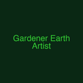 Gardener Earth Artist